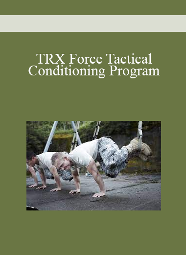 TRX Force Tactical Conditioning Program