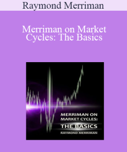 Raymond Merriman - Merriman on Market Cycles: The Basics