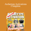 Team Me - Archetype Activations Complete