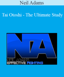 Neil Adams - Tai Otoshi - The Ultimate Study