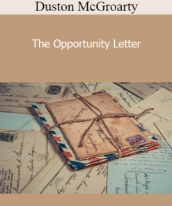 Duston McGroarty - The Opportunity Letter
