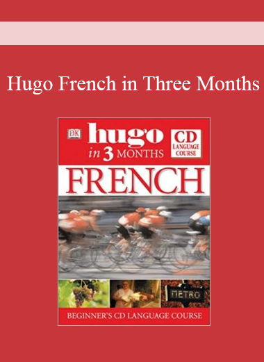 Hugo French in Three Months