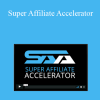 Jacob Caris - Super Affiliate Accelerator
