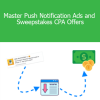 Nick Lenihan - Master Push Notification Ads and Sweepstakes CPA Offers