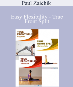 Paul Zaichik - Easy Flexibility - True Front Split