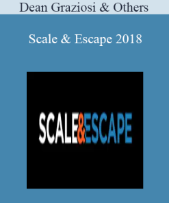 Kent Clothier & Sean Terry & Dean Graziosi & Others - Scale & Escape 2018