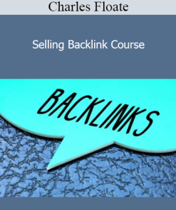 Charles Floate - Selling Backlink Course