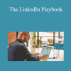 Justin Welsh - The LinkedIn Playbook