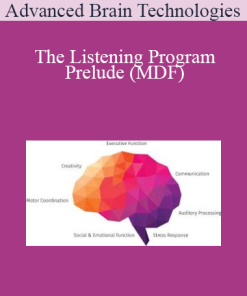 Advanced Brain Technologies - The Listening Program - Prelude (MDF)