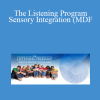 Advanced Brain Technologies - The Listening Program - Sensory Integration (MDF