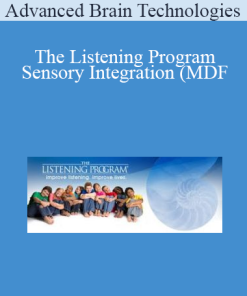 Advanced Brain Technologies - The Listening Program - Sensory Integration (MDF