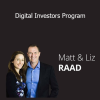 Matt and Liz Raad - Digital Investors Program