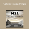 Options Trading System by John Locke
