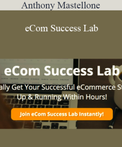 Anthony Mastellone - eCom Success Lab