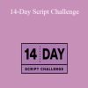 Harmon Brothers - 14-Day Script Challenge