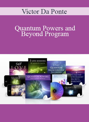 Victor Da Ponte - Quantum Powers and Beyond Program