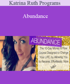 Katrina Ruth Programs - Abundance