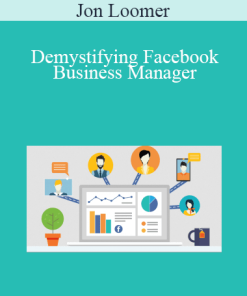 Jon Loomer - Demystifying Facebook Business Manager