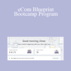 Ben Malol - eCom Blueprint Bootcamp Program