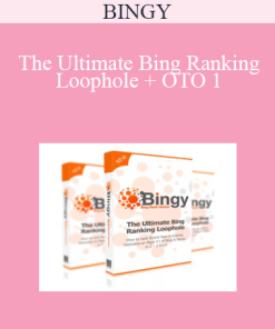BINGY - The Ultimate Bing Ranking Loophole + OTO 1