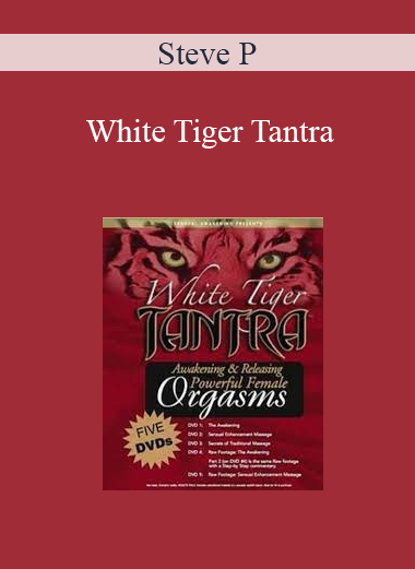 Steve P - White Tiger Tantra
