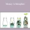 Charles Faulkner - Money 'n Metaphor How Metaphors Determine Our Wealth and Happiness