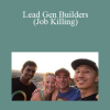 Ippei Kanehara - Lead Gen Builders (Job Killing)