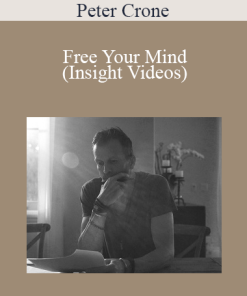 Peter Crone - Free Your Mind (Insight Videos)