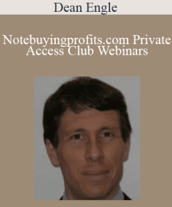 Dean Engle - Notebuyingprofits.com Private Access Club Webinars