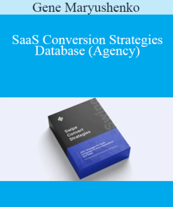 Gene Maryushenko - SaaS Conversion Strategies Database (Agency)