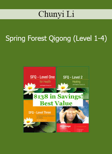 Chunyi Li - Spring Forest Qigong (Level 1-4)