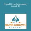 Matthew Pollard - Rapid Growth Academy (week 1)