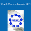 Wealth Creation Formula 2021 - Grant Cardone
