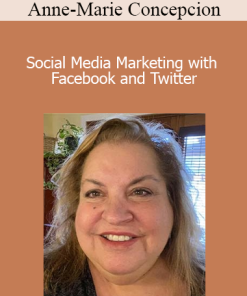 Anne-Marie Concepcion - Social Media Marketing with Facebook and Twitter