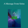 Bashar - A Message From Sirius