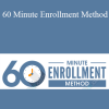 60 Minute Enrollment Method - Kate McShea