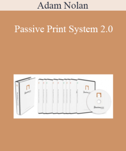 Adam Nolan - Passive Print System 2.0