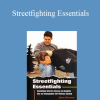 Alain Burrese - Streetfighting Essentials