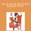ALL KATA OF RYUEI RYU KARATE DVD 1