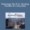 Alphashark - Mastering The ICO: Spotting Needles In A Haystack