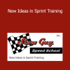Chris Korfist - New Ideas in Sprint Training