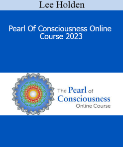 Lee Holden - Pearl Of Consciousness Online Course 2023