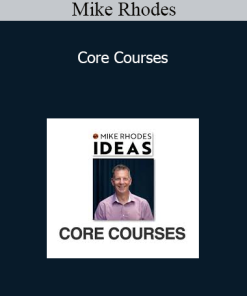 Mike Rhodes - Core Courses