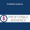 Steve Chou - Profitable Audience