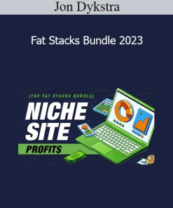 Jon Dykstra - Fat Stacks Bundle 2023