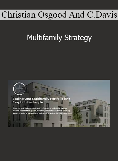 Christian Osgood And Cody Davis - Multifamily Strategy