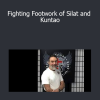 Bob Orlando - Fighting Footwork of Silat and Kuntao