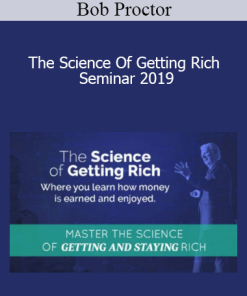 Bob Proctor - The Science Of Getting Rich Seminar 2019