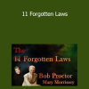 Bob Proctor and Mary Morrissey - 11 Forgotten Laws