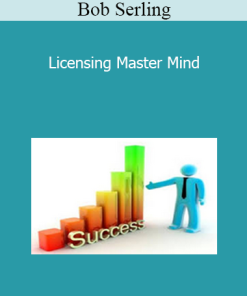 Bob Serling - Licensing Master Mind Just 24 spots Licensing Master Class seats available, Bob Serling held his Master Mind Class October last year,… (I think) The vids are from this Class.
